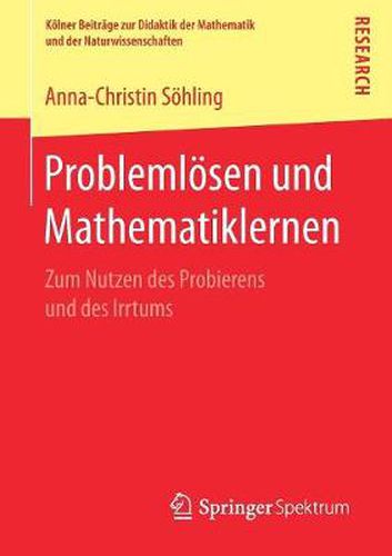 Cover image for Problemloesen und Mathematiklernen: Zum Nutzen des Probierens und des Irrtums