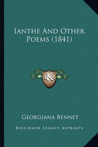 Cover image for Ianthe and Other Poems (1841)