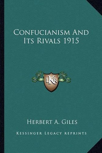 Cover image for Confucianism and Its Rivals 1915