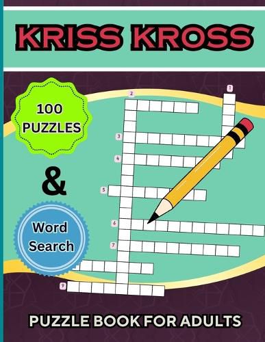 Cover image for Kriss Kross Puzzle Book +Word Search for Adults