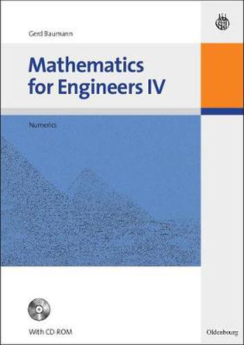 Cover image for Mathematics for Engineers IV: Numerics