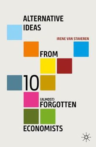 Cover image for Alternative Ideas from 10 (Almost) Forgotten Economists