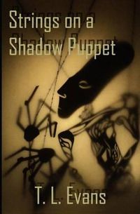 Cover image for Strings on a Shadow Puppet