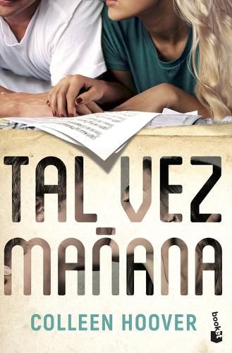 Tal Vez Manana / Maybe Someday (Spanish Edition)