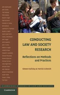 Cover image for Conducting Law and Society Research: Reflections on Methods and Practices