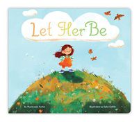 Cover image for Let Her Be