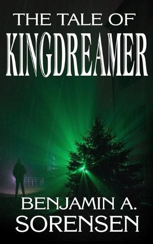 Cover image for The Tale of Kingdreamer