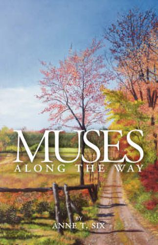 Cover image for Muses Along the Way: A Spiritual Journey