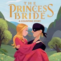 Cover image for The Princess Bride: A Counting Story