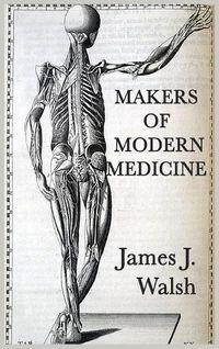 Cover image for Makers of Modern Medicine