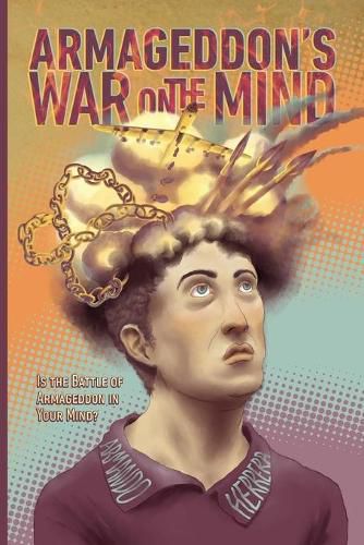 Cover image for Armageddon's War on the Mind: Is the Battle of Armageddon in Your Mind?