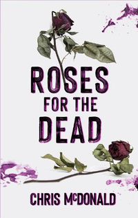 Cover image for Roses for the Dead