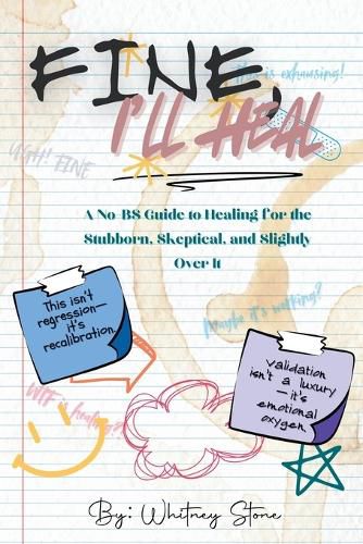 Cover image for Fine, I'll Heal