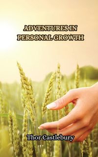 Cover image for Adventures in Personal Growth