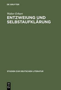Cover image for Entzweiung Und Selbstaufklarung: Christoph Martin Wielands  Agathon -Projekt