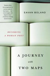 Cover image for A Journey with Two Maps: Becoming a Woman Poet