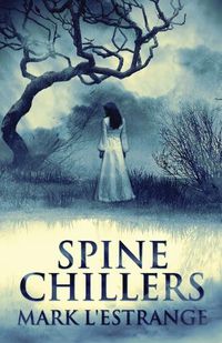 Cover image for Spine Chillers