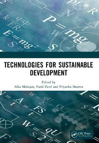 Cover image for Technologies for Sustainable Development: Proceedings of the 7th Nirma University International Conference on Engineering (NUiCONE 2019), November 21-22, 2019, Ahmedabad, India