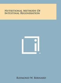 Cover image for Nutritional Methods of Intestinal Regeneration