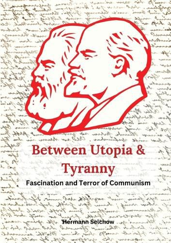 Cover image for Between Utopia and Tyranny