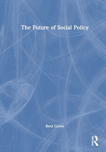 The Future of Social Policy