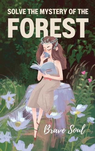 Cover image for Solve the Mystery of the Forest