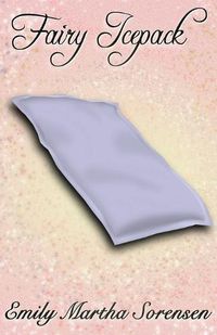 Cover image for Fairy Icepack