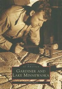 Cover image for Gardiner and Lake Minnewaska