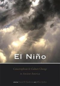 Cover image for El Nino, Catastrophism, and Culture Change in Ancient America