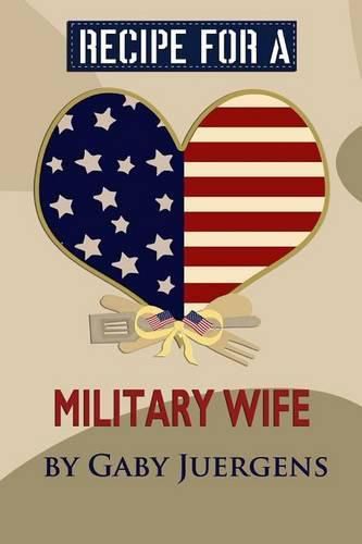 Cover image for Recipe for a Military Wife