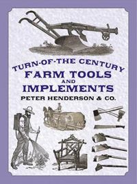 Cover image for Turn of the Century Farm Tools