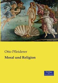 Cover image for Moral und Religion