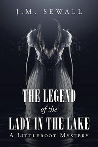 Cover image for The Legend of the Lady in the Lake