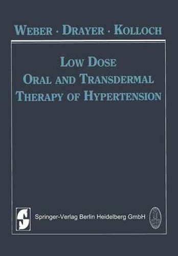 Cover image for Low Dose Oral and Transdermal Therapy of Hypertension