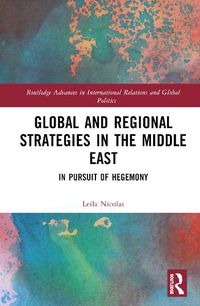 Cover image for Global and Regional Strategies in the Middle East