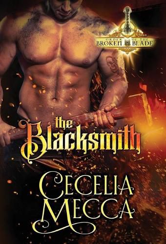 Cover image for The Blacksmith: Order of the Broken Blade