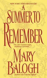 Cover image for A Summer to Remember: A Bedwyn Family Novel