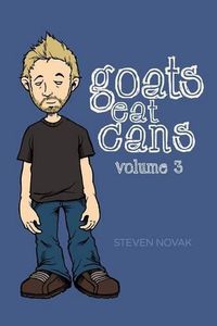 Cover image for Goats Eat Cans Volume 3