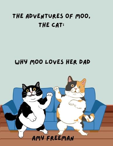 The Adventures of Moo, The Cat