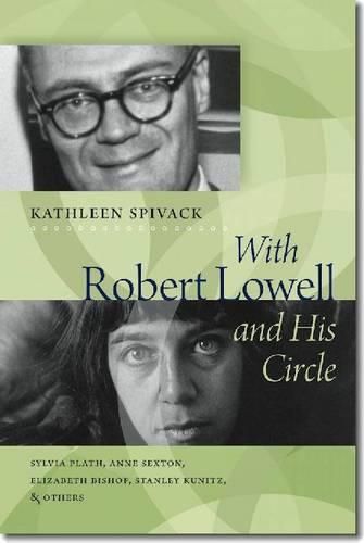 Cover image for With Robert Lowell and His Circle