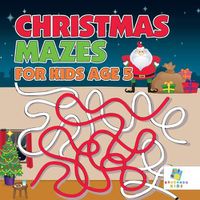 Cover image for Christmas Mazes for Kids Age 5