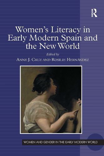 Women's Literacy in Early Modern Spain and the New World