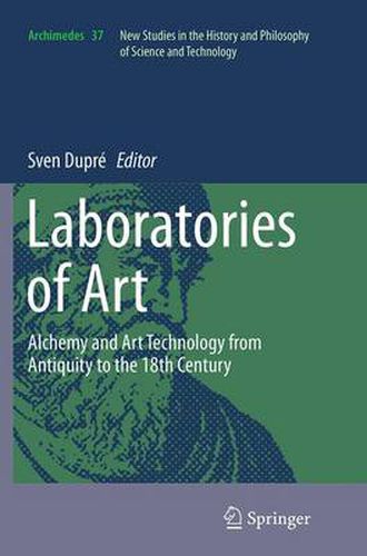 Cover image for Laboratories of Art: Alchemy and Art Technology from Antiquity to the 18th Century