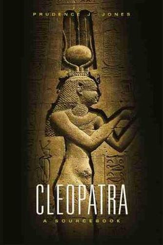 Cover image for Cleopatra: A Sourcebook