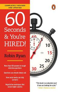 Cover image for 60 Seconds and You're Hired!: Revised Edition