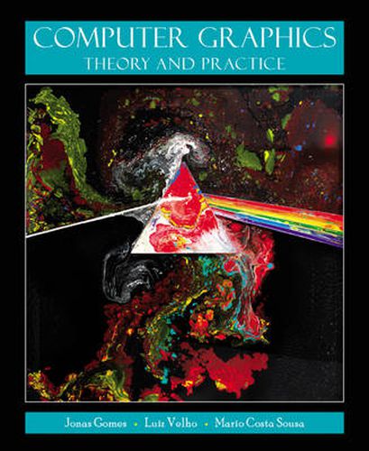 Cover image for Computer Graphics: Theory and Practice