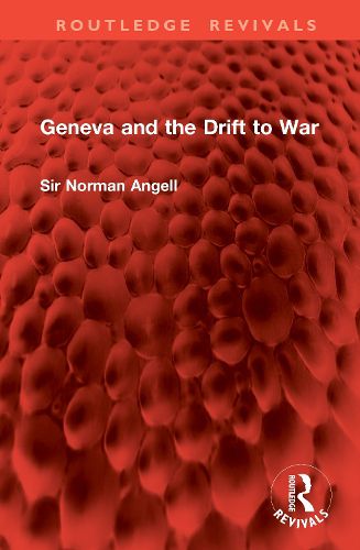 Cover image for Geneva and the Drift to War