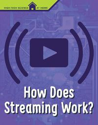 Cover image for How Does Streaming Work?