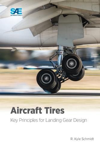 Cover image for Aircraft Tires: Key Principles for Landing Gear Design