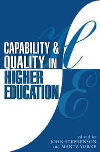 Cover image for Capability and Quality in Higher Education